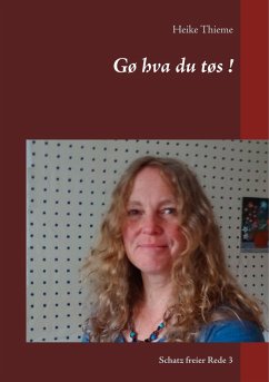 Gø hva du tøs ! (eBook, ePUB) - Thieme, Heike