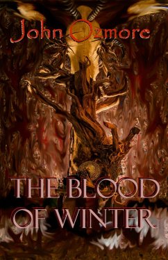 The Blood of Winter (Demons of Lost Souls, #1) (eBook, ePUB) - Ozmore, John