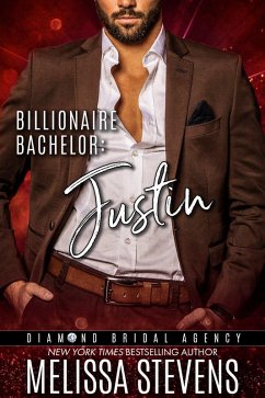 Cover Billionaire Bachelor: Justin (Diamond Bridal Agency, #1) (eBook, ePUB)