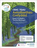 CBAC TGAU Astudiaethau Crefyddol Uned 2 Crefydd a Themâu Moesegol (WJEC GCSE Religious Studies: Unit 2 Religion and Ethical Themes Welsh-language edition) (eBook, ePUB)