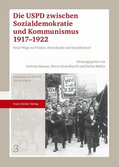 Die USPD zwischen Sozialdemokratie und Kommunismus 1917-1922 (eBook, PDF)