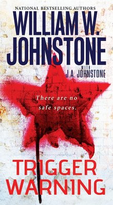 Trigger Warning (eBook, ePUB) - Johnstone, William W.; Johnstone, J. A.