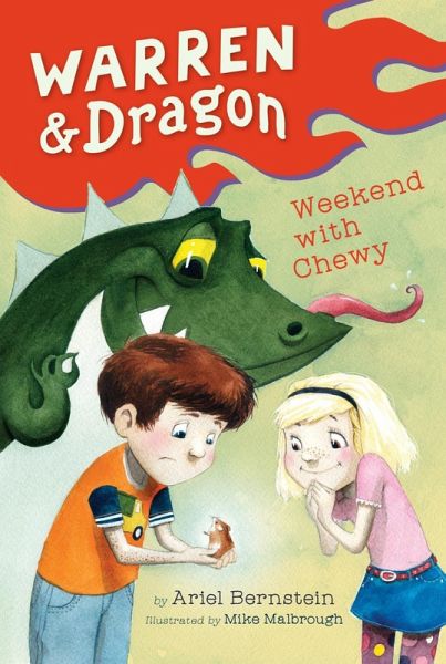 Warren & Dragon Weekend With Chewy (eBook, ePUB)