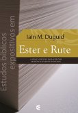 Estudos bíblicos expositivos em Ester e Rute (eBook, ePUB)