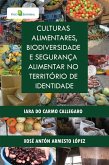 Culturas Alimentares, Biodiversidade e Segurança Alimentar no Território de Identidade (eBook, ePUB)