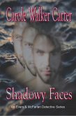 Shadowy Faces (Evers & McFarlan Detective Series, #2) (eBook, ePUB)