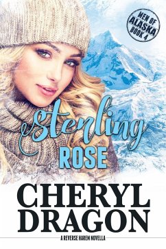 Cover Sterling Rose (Men of Alaska, #4) (eBook, ePUB)