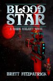 Blood Star (Dark Galaxy, #5) (eBook, ePUB)