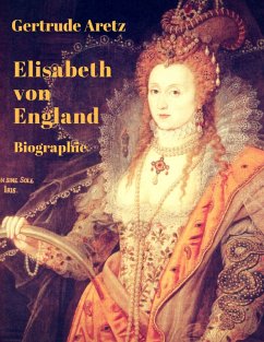 Elisabeth von England (eBook, ePUB) - Aretz, Gertrude
