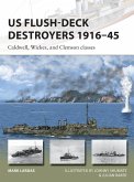 US Flush-Deck Destroyers 1916-45 (eBook, ePUB)