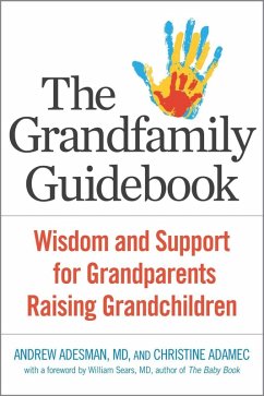 The Grandfamily Guidebook (eBook, ePUB) - Adesman, Andrew; Adamec, Christine