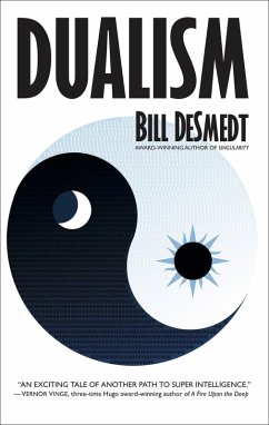 Dualism (eBook, ePUB) - Desmedt, Bill Dualism (eBook, ePUB) - Desmedt, Bill