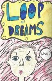 Loop of Dreams (eBook, ePUB)