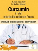 Curcumin in der naturheilkundlichen Praxis (eBook, ePUB)
