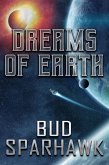 Dreams of Earth (eBook, ePUB)