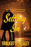 Settling In (eBook, ePUB)