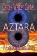 AZTARA, A Galactic Love Story (Aztarian... - Bild 1