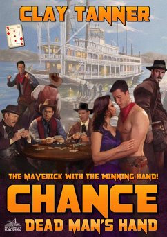 Chance 3: Dead Man's Hand (A Chance Sharpe Western) (eBook, ePUB) - Tanner, Clay