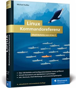 Linux Kommandoreferenz - Kofler, Michael