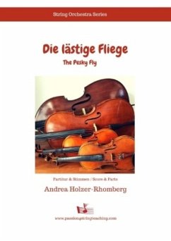 Die lästige Fliege - Holzer-Rhomberg, Andrea