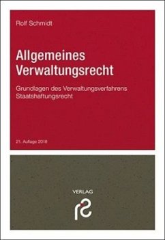 Allgemeines Verwaltungsrecht - Schmidt, Rolf