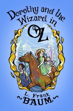 Cover Dorothy and the Wizard in Oz (eBook, ePUB)