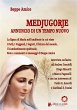 MEDJUGORJE - Annuncio di un tempo nuovo... - Bild 1