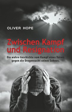 Zwischen Kampf und Resignation - Hope, Oliver