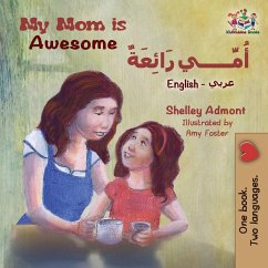 My Mom is Awesome - Admont, Shelley; Books, Kidkiddos