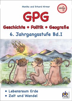 GPG 6. Jahrgangsstufe Bd.I - Hirmer, Monika;Hirmer, Erhard