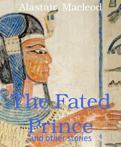 The Fated Prince (eBook, ePUB) - Macleod, Alastair