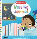 Non ho sonno! Grandi passi Non ho sonno! Grandi passi