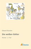 Die weißen Götter