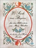 20 Stücke aus Bayern 20 Stücke aus Bayern