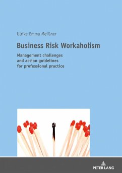 Business Risk Workaholism - Meißner, Ulrike Emma