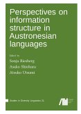 Perspectives on information structure in Austronesian languages Perspectives on information structure in Austronesian languages