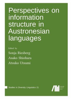 Perspectives on information structure in Austronesian languages