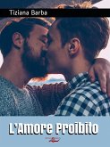 L'amore Proibito (eBook, ePUB)