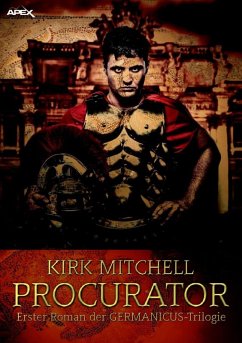 Cover PROCURATOR - Erster Roman der GERMANICUS-Trilogie (eBook, ePUB)
