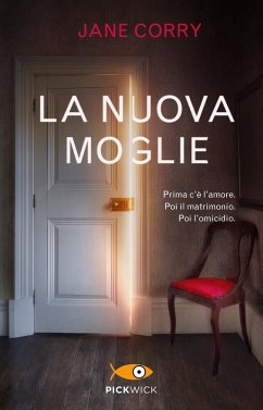 La nuova moglie - Corry, Jane