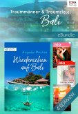 Traummänner & Traumziele: Bali (eBook, ePUB)