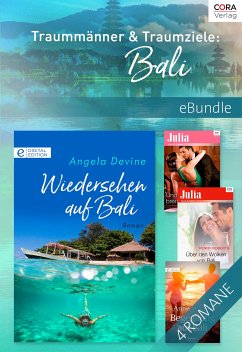 Traummänner & Traumziele: Bali (eBook, ePUB) - Collins, Dani; Roberts, Penny; Weale, Anne; Devine, Angela