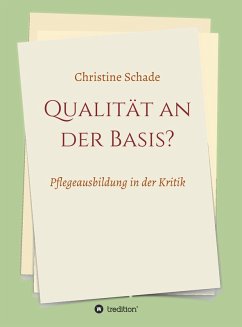 Qualität an der Basis? (eBook, ePUB) - Schade, Christine