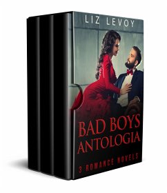 Bad Boys Antologia (eBook, ePUB) - Levoy, Liz