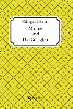 Cover Minnie und Die Gejagten (eBook, ePUB)