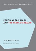 Political Sociology and the People's Health (eBook, ePUB)