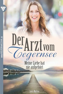 Meine Liebe hat nie aufgehört (eBook, ePUB) - Martens, Laura