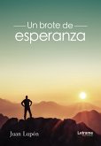 Un brote de esperanza (eBook, ePUB)