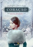 O que toca o coração (eBook, ePUB)