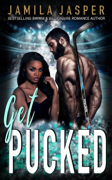 Get Pucked: BWWM Hockey Romance (eBook, ePUB)